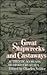 Great Shipwrecks And Castaways: Authentic Accounts of Disasters at Sea