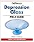 Warman's Depression Glass Field Guide : Values and Identification