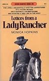 Letters from a Lady Rancher by Monica Hopkins