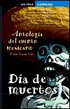 Día de muertos. Antología del cuento mexicano (Mass Market Paperback)