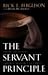 The Servant Principle by Rick E. Ferguson