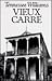 Vieux Carre: A Play