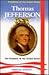 Thomas Jefferson: 3rd President of the United States (Presidents of the United States)