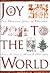 Joy to the World: A Christmas Anthology