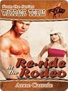 Re-Ride At The Rodeo [Wayback Texas Series]