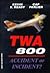 TWA 800 by Kevin E. Ready