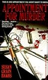 Appointment for Murder by Susan C. Bakas