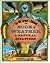 The Old Farmer's Almanac Book of Weather and by Benjamin A. Watson