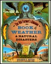 The Old Farmer's Almanac Book of Weather and: Natural Disasters (Paperback)