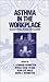 Asthma in the Workplace