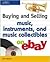 Buying & Selling Music, Instruments, and Music Collectibles o... by Mark Abdelnour