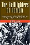 The Hellfighters of Harlem by Bill Harris
