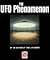 The UFO Phenomenon (Mysteries of the Unknown)
