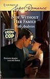 Not Without Her Family by Beth Andrews