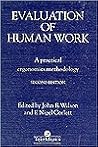 Evaluation of Human Work, 2nd Edition