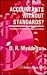 Accountants without Standards by David Roderic Myddelton