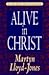 Alive in Christ: A 30-Day Devotional