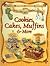 Cookies, Cakes, Muffins & More (Recipes from Grandma's Kitchen)
