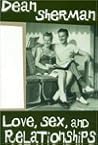 Love, Sex, and Relationships
