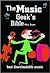 The Music Geek's Bible