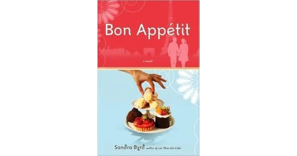 Bon Appetit (French Twist 2) by Sandra Byrd