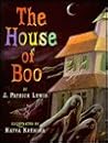 The House Of Boo by J. Patrick Lewis