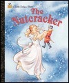 The Nutcracker (A Little Golden Book)