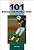 101 Kicking and Punting Drills by Rob Keys