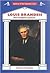 Louis Brandeis: The People's Justice (Justices of the Supreme Court)