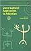 Cross-Cultural Approaches to Adoption by Fiona Bowie