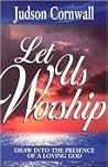 Let Us Worship Let Us Worship
