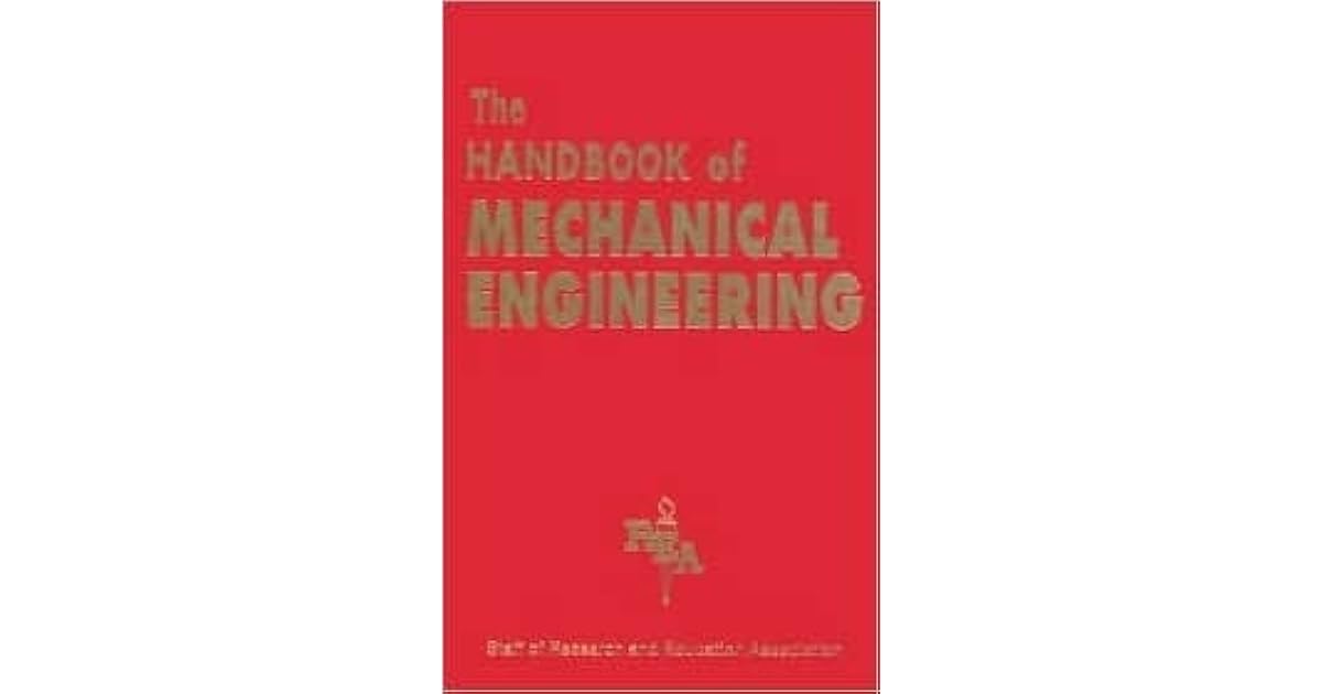Mechanical Engineering Handbook by Research & Education Association