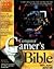 Computer Gamer's Bible