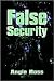 False Security