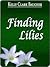 Finding Lilies