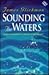 Sounding The Waters (Niagara Large Print Hardcovers)
