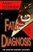 Fatal Diagnosis (Edwina Crusoe, #1)