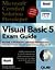 MCSD Visual Basic 5 Exam Guide (Covers Exam #70-165)