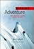 Risking Adventure: Mountaineering Journeys Around the World (Raincoast Journeys)