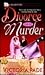 Divorce Can be Murder