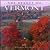 The Beauty of Vermont by Tom Slayton