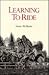 Learning to Ride by Susan McMaster