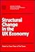 Structural Change in the UK Economy by C. Driver