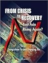 From Crisis to Recovery: East Asia Rising Again?