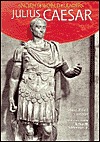 Julius Caesar (Ancient World Leaders)
