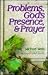 Problems, God's Presence, a...
