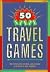 50 Nifty Travel Games by Kevin Taylor