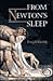 From Newton's Sleep