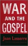 War and the Gospel
