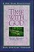 Time With God by Anonymous